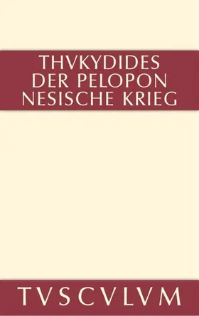 Thukydides / Landmann |  Geschichte des Peloponnesischen Krieges | Buch |  Sack Fachmedien