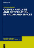 Bacak |  Convex Analysis and Optimization in Hadamard Spaces | eBook | Sack Fachmedien