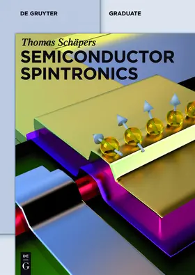 Schäpers |  Semiconductor Spintronics | Buch |  Sack Fachmedien