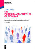 Lippold |  Die Personalmarketing-Gleichung | Buch |  Sack Fachmedien