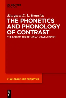 Renwick | The Phonetics and Phonology of Contrast | E-Book | sack.de