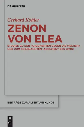 Köhler | Zenon von Elea | Buch | 978-3-11-036292-3 | www.sack.de