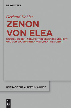 Köhler | Zenon von Elea | Buch | 978-3-11-036292-3 | sack.de