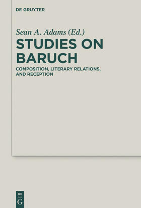 Adams | Studies on Baruch | Buch | 978-3-11-036294-7 | sack.de