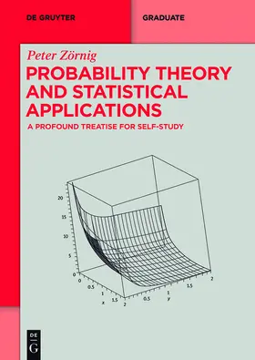 Zörnig | Probability Theory and Statistical Applications | Buch | 978-3-11-036319-7 | www.sack.de