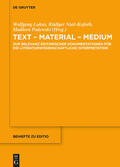 Lukas / Podewski / Nutt-Kofoth |  Text - Material - Medium | Buch |  Sack Fachmedien