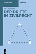 Petersen |  Petersen, J: Dritte im Zivilrecht | Buch |  Sack Fachmedien