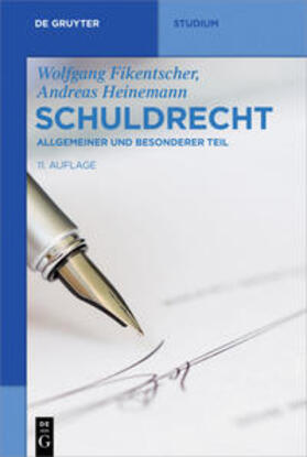 Fikentscher / Heinemann | Fikentscher, W: Schuldrecht | Buch | 978-3-11-036436-1 | sack.de