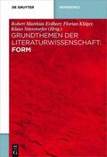 Erdbeer / Klaeger / Stierstorfer |  Grundthemen der Literaturwissenschaft: Form | eBook | Sack Fachmedien