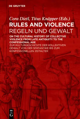 Dietl / Knäpper |  Rules and Violence / Regeln und Gewalt | Buch |  Sack Fachmedien