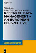 Kruse / Thestrup |  Research Data Management - A European Perspective | Buch |  Sack Fachmedien