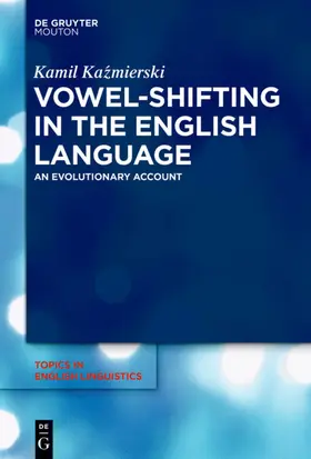 Kazmierski / Kazmierski | Vowel-Shifting in the English Language | E-Book | www.sack.de