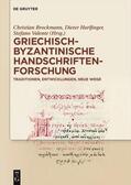 Brockmann / Deckers / Harlfinger |  Griechisch-byzantinische Handschriftenforschung | eBook | Sack Fachmedien