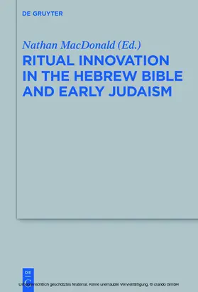 MacDonald |  Ritual Innovation in the Hebrew Bible and Early Judaism | eBook | Sack Fachmedien