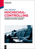 Täschner |  Hochschulcontrolling | eBook | Sack Fachmedien