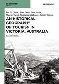 Clark |  An Historical Geography of Tourism in Victoria, Australia | Buch |  Sack Fachmedien