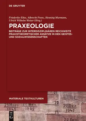 Elias / Franz / Murmann |  Praxeologie | Buch |  Sack Fachmedien