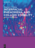 Tadros |  Interfacial Phenomena and Colloid Stability | Buch |  Sack Fachmedien