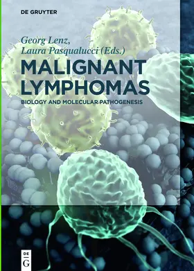 Pasqualucci / Lenz |  Malignant Lymphomas | Buch |  Sack Fachmedien