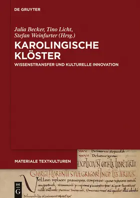 Becker / Weinfurter / Licht |  Karolingische Klöster | Buch |  Sack Fachmedien