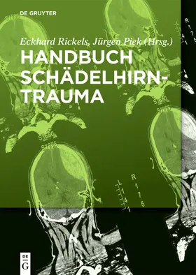 Rickels / Piek |  Handbuch Schädelhirntrauma | Buch |  Sack Fachmedien