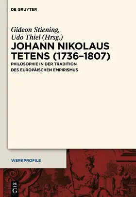 Thiel / Stiening |  Johann Nikolaus Tetens (1736-1807) | Buch |  Sack Fachmedien