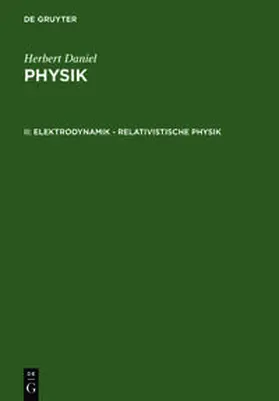 Daniel |  Elektrodynamik - relativistische Physik | Buch |  Sack Fachmedien