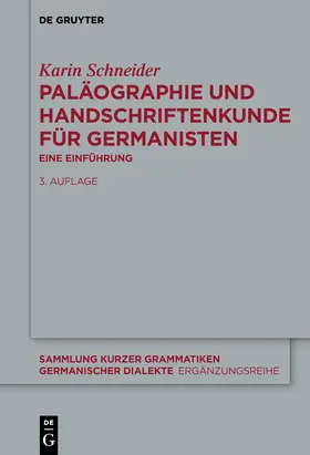 Schneider |  Paläographie und Handschriftenkunde für Germanisten | eBook | Sack Fachmedien