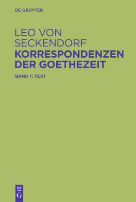Seckendorf / Grus |  Korrespondenzen der Goethezeit | eBook | Sack Fachmedien