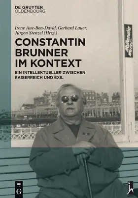 Aue-Ben-David / Stenzel / Lauer | Constantin Brunner im Kontext | Buch | 978-3-11-037382-0 | sack.de