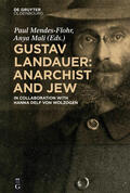 Mendes-Flohr / Mali |  Gustav Landauer: Anarchist and Jew | Buch |  Sack Fachmedien