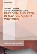 Lackner / Chardonnens |  Polyphony Embodied - Freedom and Fate in Gao Xingjian’s Writings | eBook | Sack Fachmedien