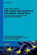 Watzenberg |  Der homo oeconomicus und seine Vorurteile | eBook | Sack Fachmedien