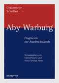 Pfisterer / Hönes |  Aby Warburg - Fragmente zur Ausdruckskunde | Buch |  Sack Fachmedien