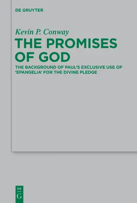 Conway | The Promises of God | Buch | 978-3-11-037507-7 | sack.de