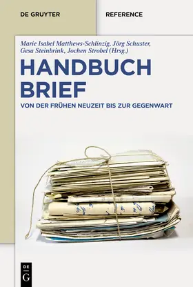 Matthews-Schlinzig / Schuster / Steinbrink |  Handbuch Brief  2Bd. | Buch |  Sack Fachmedien