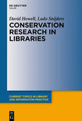 Howell / Snijders |  Conservation Research in Libraries | Buch |  Sack Fachmedien