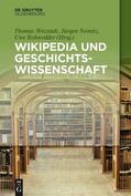 Wozniak / Rohwedder / Nemitz |  Wikipedia und Geschichtswissenschaft | Buch |  Sack Fachmedien