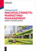 Emrich |  Emrich, C: Nachhaltigkeits-Marketing-Management | Buch |  Sack Fachmedien