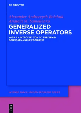 Boichuk / Samoilenko | Generalized Inverse Operators | E-Book | sack.de