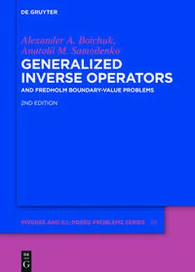 Boichuk / Samoilenko |  Generalized Inverse Operators | Buch |  Sack Fachmedien