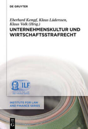 Kempf / Lüderssen / Volk |  Unternehmenskultur und Wirtschaftsstrafrecht | Buch |  Sack Fachmedien