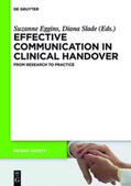 Eggins / Geddes / Slade |  Effective Communication in Clinical Handover | Buch |  Sack Fachmedien