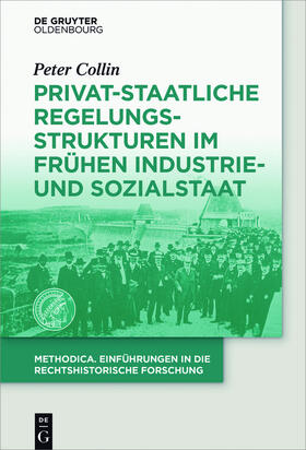 Collin | Privat-staatliche Regelungsstrukturen im frühen Industrie- und Sozialstaat | E-Book | sack.de