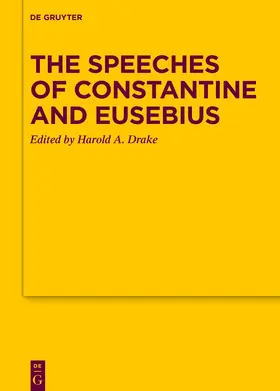 Drake |  The Speeches of Constantine and Eusebius | eBook | Sack Fachmedien