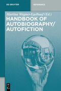 Wagner-Egelhaaf |  Handbook of Autobiography / Autofiction | eBook | Sack Fachmedien