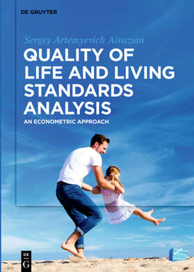 Aivazian |  Quality of Life and Living Standards Analysis | eBook | Sack Fachmedien