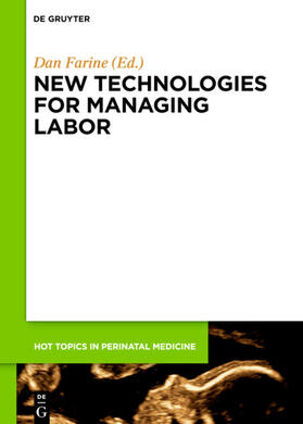 Farine |  New technologies for managing labor | eBook | Sack Fachmedien