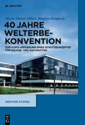 Albert / Ringbeck |  40 Jahre Welterbekonvention | eBook | Sack Fachmedien