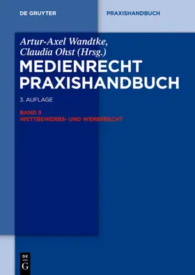 Wandtke / Ohst / Castendyk |  Wettbewerbs- und Werberecht | eBook | Sack Fachmedien